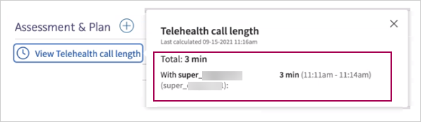 After you click View Telehealth call length, the Telehealth call length window opens to the right. It indicates when the call stats were calculated and lists the total time and the time with each staff member who joined the call.